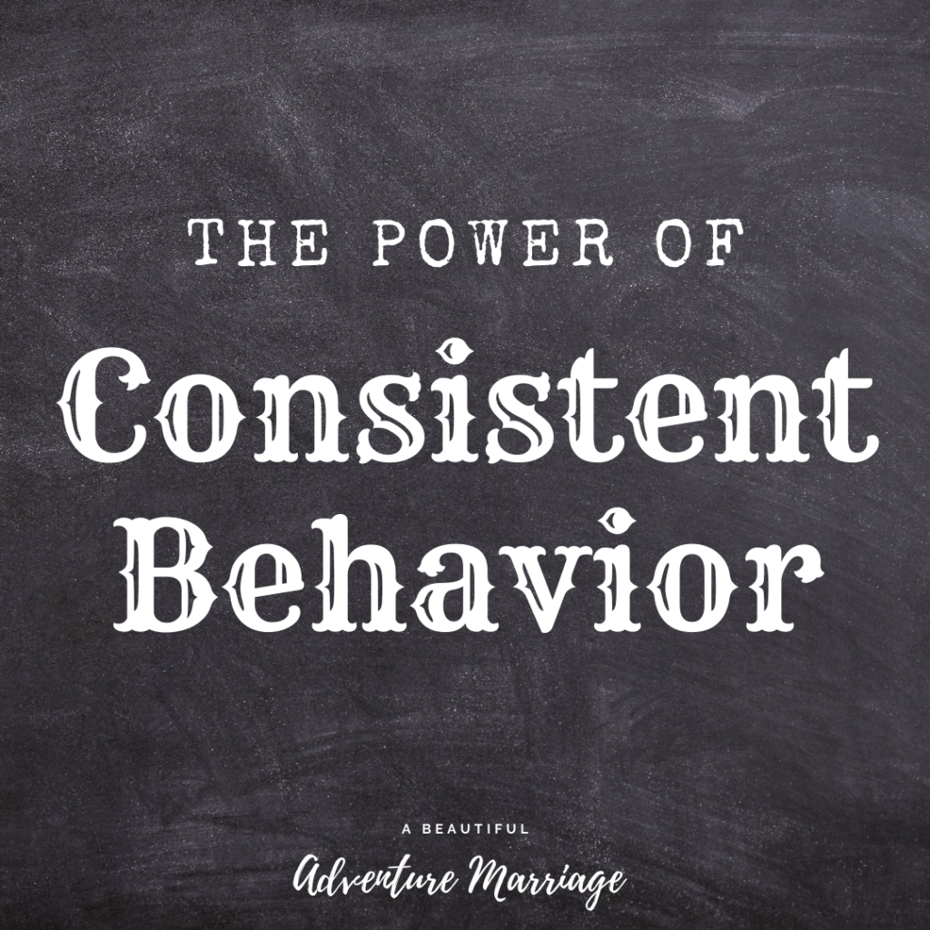 A blackboard with the words "The Power of Consistent Behavior" written on it